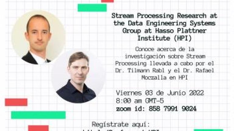Charla "Stream Processing Research at the Data Engineering Systems Group at Hasso Plattner Institute (HPI)